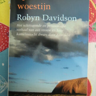 Sporen in de woestijn / Robyn Davidson (Paperback)