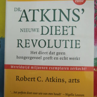 Dr. Atkins' nieuwe dieet revolutie / Robert C. Atkins (Paperback)