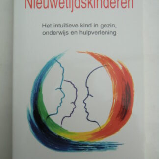 Nieuwetijdskinderen / Carla Muijsert-van Blitterswijk (Paperbacak)