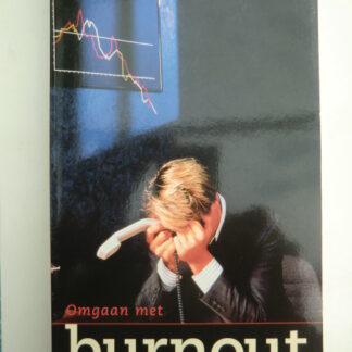 Omgaan met burnout / Carien Karsten (Paperbacak)
