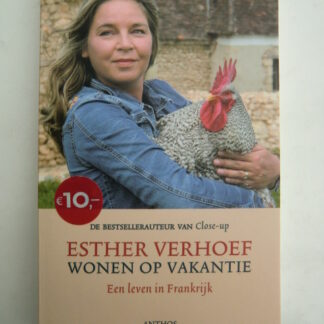 Wonen op vakantie / Esther Verhoef (Zachte kaft)