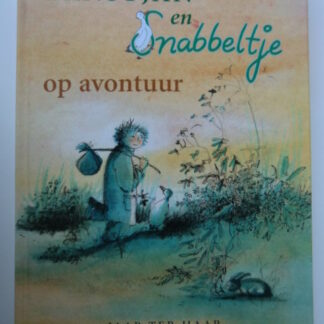 Ernstjan en Snabbeltje op avontuur / Jaap ter Haar ( Voorlezen v.a. 4 jaar ; Hardcover )
