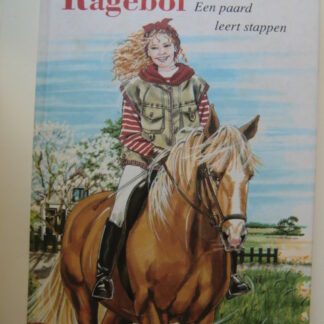 Romana en Ragebol: Een paard leert stappen / Tina Caspari (AVI 8-9 ; Harde kaft)