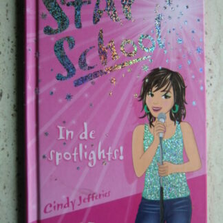 Star School: In de spotlights! / Cindy Jeffries (AVI E7; Harde kaft)