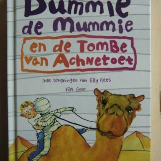 Dummie de Mummie en de Tombe van Achnetoet / Tosca Menten (AVI E6 - E7; harde kaft)