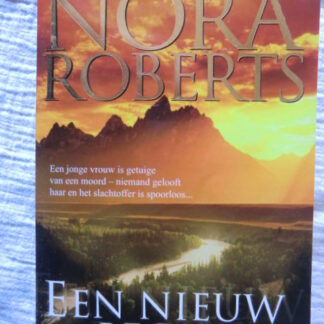 Een nieuw begin / Nora Roberts (Paperback)