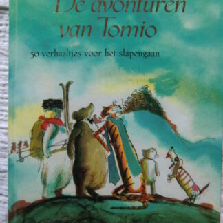 De avonturen van Tomio: 50 verhaaltjes voor het slapengaan / Boudewijn Aldus (Hardcover)