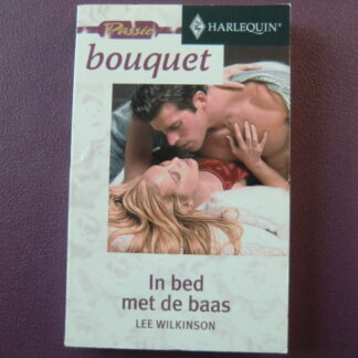 Bouquet 2485: In bed met de baas / Lee Wilkinson