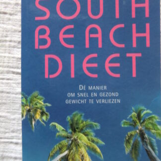 Het South Beach dieet / Arthur Agaston (Paperback)
