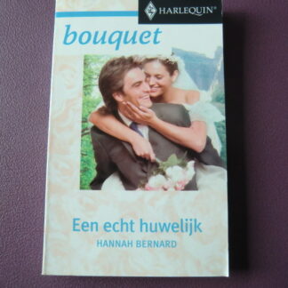 Bouquet 2548: Een echt huwelijk / Hannah Bernard