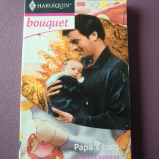 Bouquet 2623: Papa's trots / Rebecca Winters