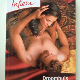 Intiem 1522: Droomhuis vol passie / Amy Jo Cousins