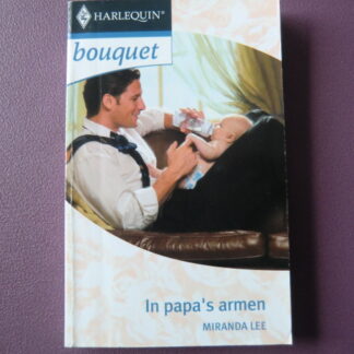 Bouquet 2664: In papa's armen / Miranda Lee