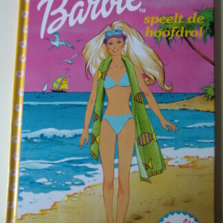 Barbie speelt de hoofdrol (Barbie Boekenclub harde kaft)