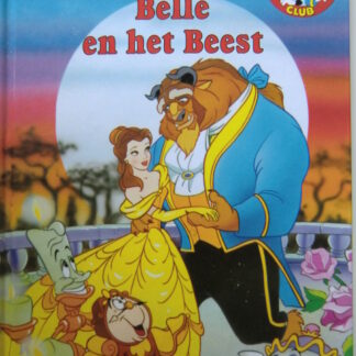 Belle en het Beest (Disney Club; Harde kaft)