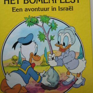 Donald viert het bomenfeest; Een avontuur in Israel (Disney's Wereldclub)