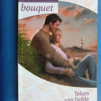 Bouquet 2688: Teken van liefde / Jackie Braun