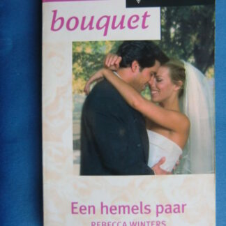 Bouquet 2496: Een hemels paar / Rebecca Winters